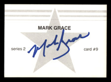 Mark Grace Chicago Cubs 1991 Score Autographed On-Card Auto RC #9 w/COA