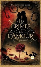 Les crimes de l'amour by Marquis de Sade (French) Hardcover Book