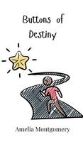 Amelia Montgomery | Buttons Of Destiny | Buch | Englisch (2025)