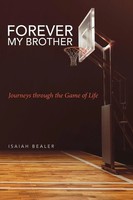 Isaiah Bealer | Forever My Brother | Taschenbuch | Englisch (2018)