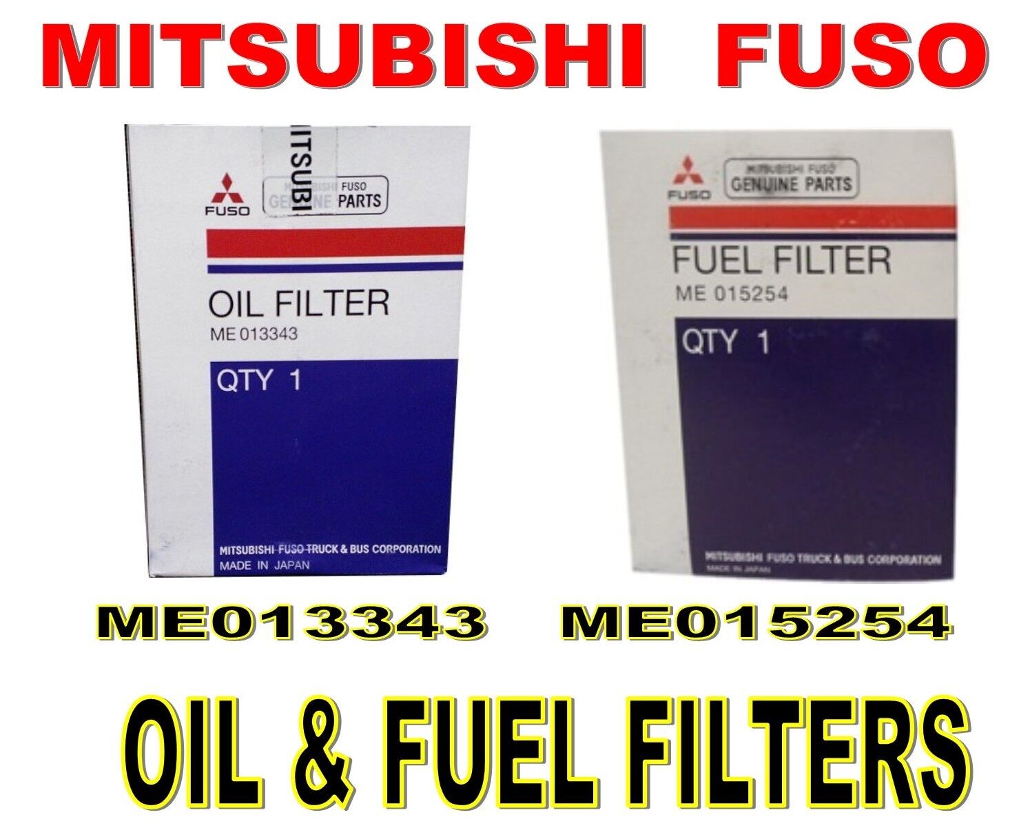 MITSUBISHI FUSO FUEL & OIL FILTER KIT  FE/FG 1992-2004 ME013343 & ME015254