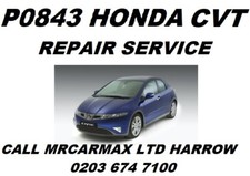 P0843 HONDA CIVIC JAZZ CR-V CVT OIL PRESSURE PROBLEM REPAIR SERVICE SAME DAY
