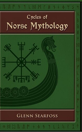 Thumbnail - Glenn Searfoss Cycles Of Norse Mythology (gebundene Ausgabe)