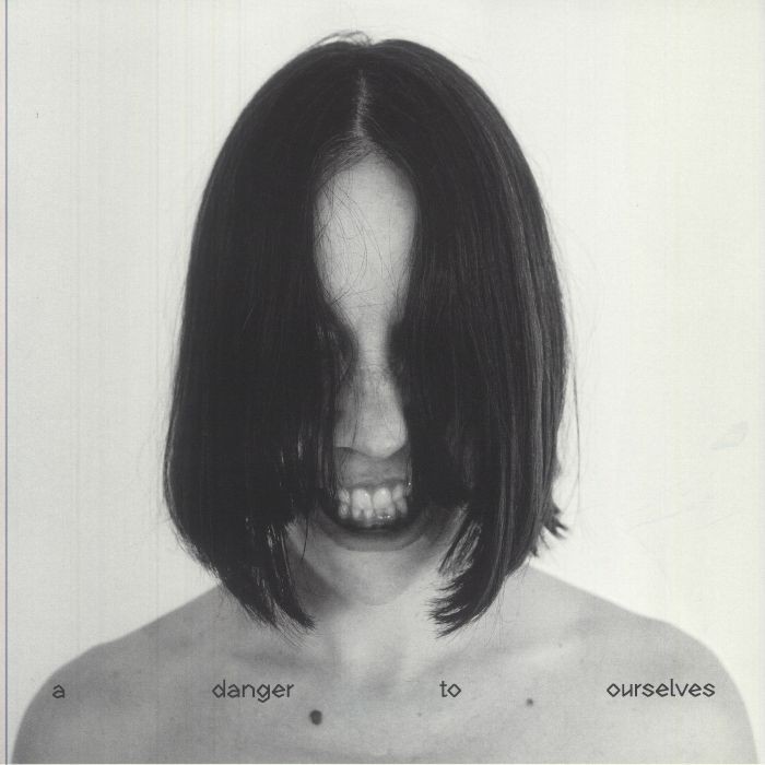 DALT, Lucrecia - A Danger To Ourselves - Vinyl (LP)