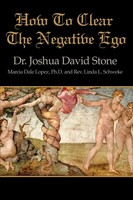 Joshua David Stone (U. A.) | How To Clear The Negative Ego | Taschenbuch (2001)