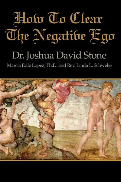 Joshua David Stone (U. A.) | How To Clear The Negative Ego | Taschenbuch (2001)-image