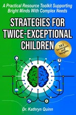 Strategies for Twice-Exceptional Children: A ...
