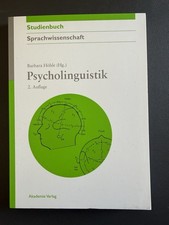 Psycholinguistik – Studienbuch Sprachwissenschaft –Höhle (2. Aufl.) – wie neu!