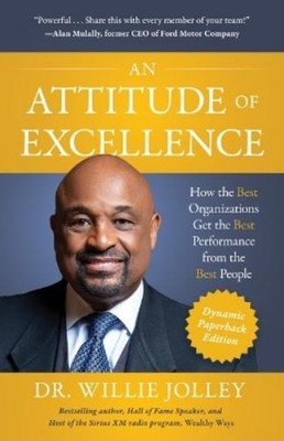 Jolley Dr W An Attitude of Excellence (Taschenbuch)