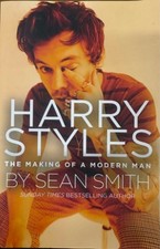 Book Sean Smith Harry Styles : The Making Of A Modern Man