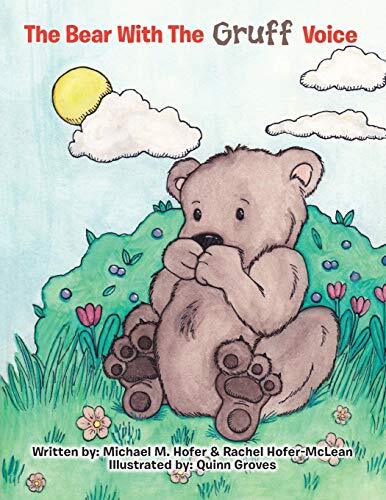 The Bear With The Gruff Voice 9781504360616| eBay