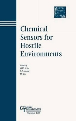 Chemical Sensors for Hostile Environments: Proceedings of the symposium held at 