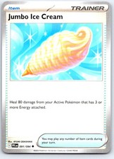 Jumbo Ice Cream 091/094 Uncommon Phantasmal Flames Pokemon Near Mint