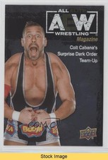 2021 AEW All Elite Wrestling Magazine Rainbow Foil Colt Cabana #86 READ 6f8