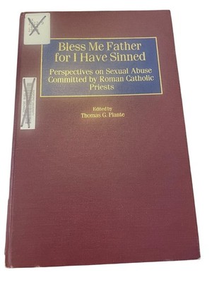 Bless Me Father for I Have Sinned Plante 1999 First Edition Nonfiction Praeger