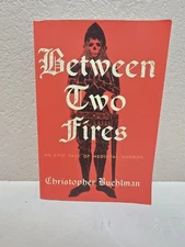 Christopher Buehlman Between Two Fires Paperback Horror Fantasy Medieval Novel