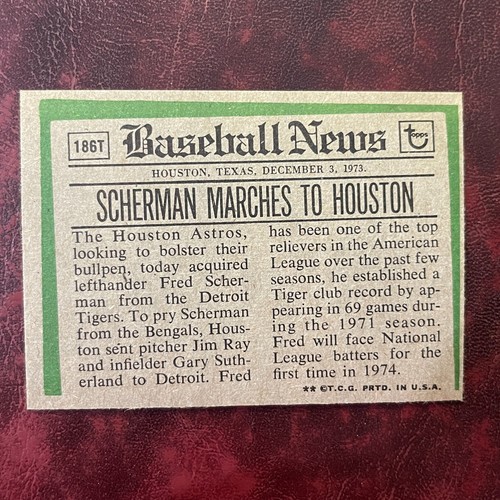 1974 Topps Traded Set FRED SCHERMAN #186T ASTROS - NM/MINT+ *HIGH GRADE* VENDING - Picture 2 of 2