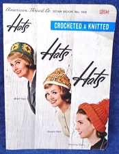 Vintage 60s American Thread Co Crocheted & Knitted Has 168 Craft Pattern Booklet
