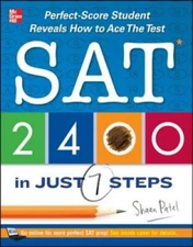 SAT 2400 in Just 7 Steps: Perfect-Score Student Reveals How to Ace t - GOOD