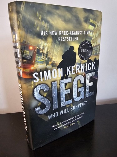 Simon Kernick Siege Who will survive? 1st edition 2012 Signed - Afbeelding 1 van 8