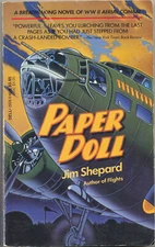 Paper Doll by Jim Shepard - World War II fiction - 1988 Paperback