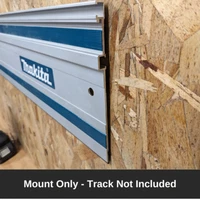 Tool Storage - Low Profile Wall Mount for Makita or Festool Track Saw Guide Rail