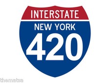 4" NEW YORK INTERSTATE 420 POT MARIJUNA CAR BUMPER STICKER DECAL MADE IN USA