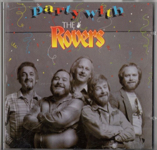ROVERS - Party With The Rovers - Rare 1985 CD Album Reissue Irish Rovers - Picture 2 of 3