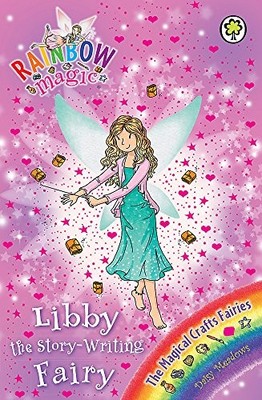 Libby the Story-Writing Fairy: The Magical Crafts Fairies Book 6