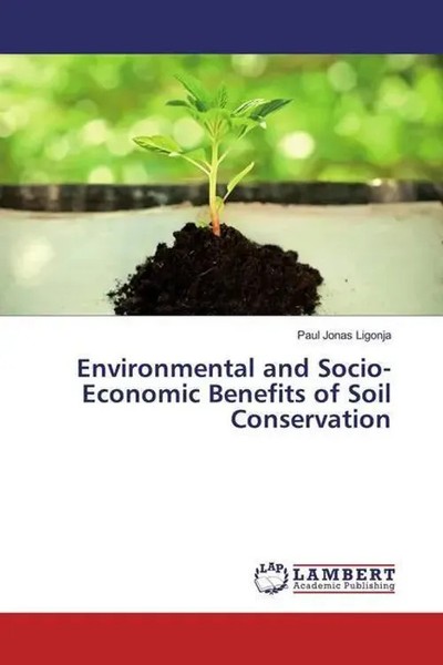Paul Jonas Ligonja | Environmental And Socio-Economic Benefits Of Soil...-image