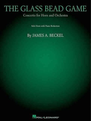 The Glass Bead Game: Concerto for Horn (English) Paperback Book
