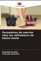 Shatabdi Kamble (U. A.) | ParamèTres De Marche Chez Les Utilisateurs De...