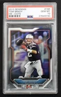 Tom Brady 2015 Bowman Die-Cuts #TBR New England Patriots PSA 10 GEM MINT
