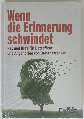 Wenn die Erinnerung schwindet: Rat und Hilfe - Reader's Digest - NEU OVP