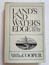 1977 1st. Edition LAND&rsquo;S END WATER&rsquo;S EDGE LONG &hellip; by JOSEPH HOWARD COOPER, Signed