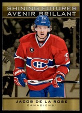 2015-16 Upper Deck Tim Hortons Shining Futures Jacob de la Rose Montreal