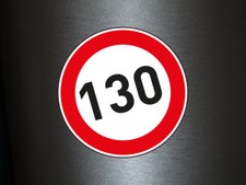 1 x Aufkleber Zulässige Höchstgeschwindigkeit 130 km/h LIMIT Tempo Autobahn NEU