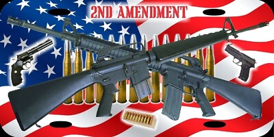 2nd Amendment M16 AR15 Firearms Bullets US American Flag License Plate 12''x6''