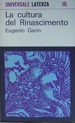 Eugenio garin DIE KULTUR DER RENAISSANCE Laterza