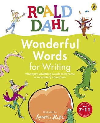 Wonderful Words for Writing,Dahl, Roald Roald Dahl,
