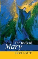 The Book Of Mary Nicola Slee Taschenbuch Einband - Flex.(Paperback) Englisch