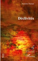 Antoine Nastasi | DéClivitéS | Taschenbuch | FranzöSisch (2026) | LevéE D'ancre