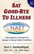 Say Good-Bye to Illness (3rd Edition) - Paper...