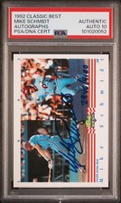 1992 CLASSIC BEST AUTOGRAPHS MIKE SCHMIDT AUTO /4100 PSA AUTO 10 PHILLIES HOF