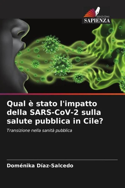DoméNika DíAz-Salcedo | Qual è Stato L'impatto Della Sars-Cov-2 Sulla Salute...-image