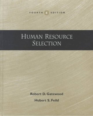 Human Resource Selection,4e Paperback GATEWOOD