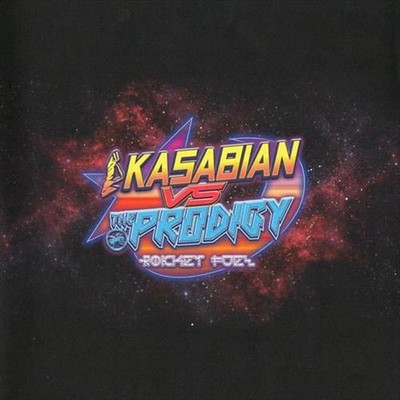 Rocket Fuel (Prodigy Remix) - Kasabian Vinyl