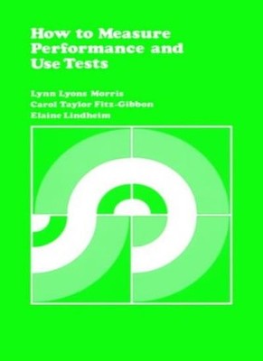 How to Measure Performance and Use Tests (CSE Program Evaluation