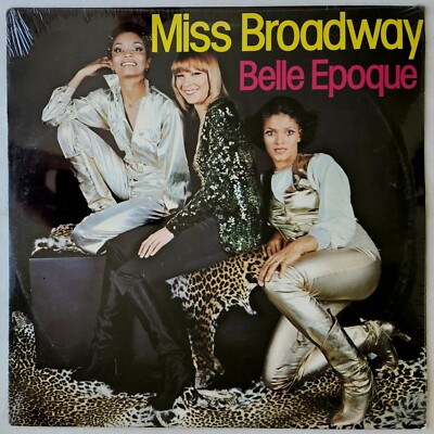 DISCO / HI-NRG - BELLE EPOQUE - MISS BROADWAY LP - SHADYBROOK RECORDS SEALED OG
