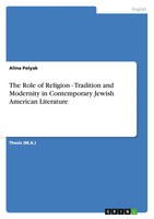 Alina Polyak | The Role Of Religion - Tradition And Modernity In Contemporary...